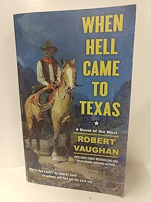When Hell Came to Texas