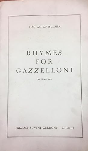 Rhymes for Gazzeloni per flauto solo.