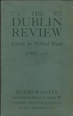 The Dublin Review: April 1916 Vol. 158, No.317