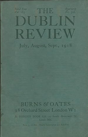 The Dublin Review: July, August, September 1918. Vol.163, No.326.