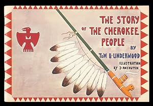 The Story of the Cherokee People.