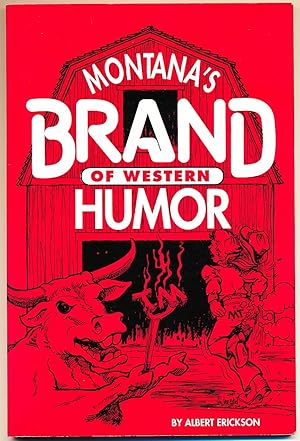 Montana's Brand of Western Humor