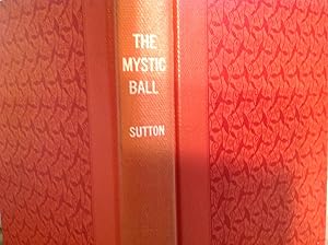 The Mystic Ball