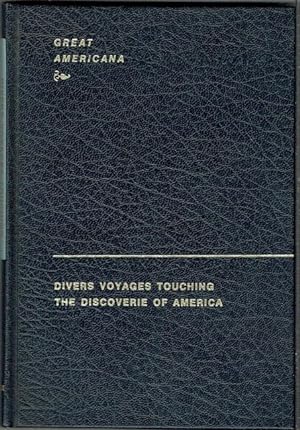 Divers Voyages Touching The Discovery Of America