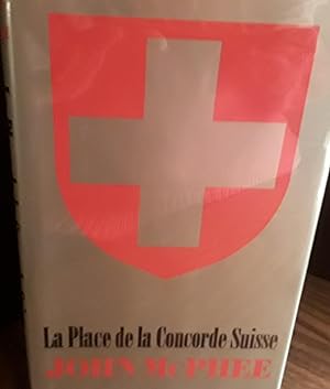 La Place de la Concorde Suisse // FIRST EDITION //