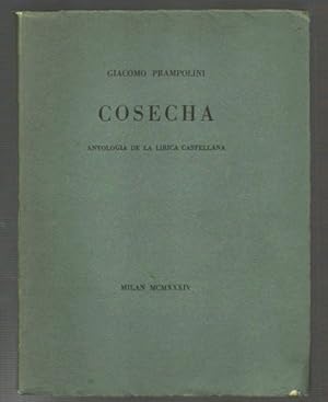 Cosecha. Antologia de la lirica castellana