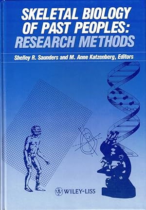 The Skeletal Biology of Past Peoples: Research Methods