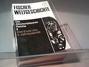 Fischer Weltgeschichte, Bd.3, Die Altorientalischen Reiche II, Das Ende des 2. Jahrtausends