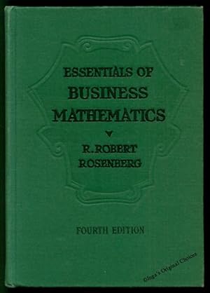 Essentials of Business Mathematics: Principles and Practice, Fourth Edition