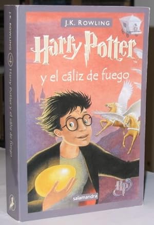 Harry Potter y el cáliz de Fuego -(Harry Potter and the Goblet of Fire, Spanish Edition)-