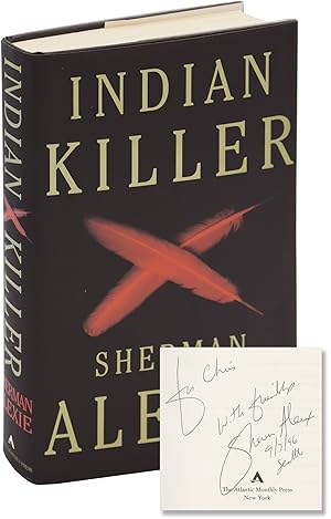 Indian Killer (First Edition, inscribed to author Chris Offutt)