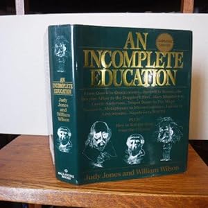 An Incomplete Education, Revised Edition