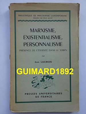 Marxisme, existentialisme, personnalisme