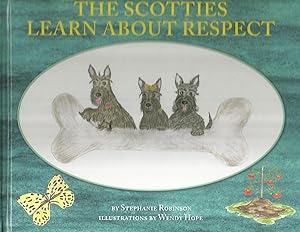 The Scotties Learn about Respect