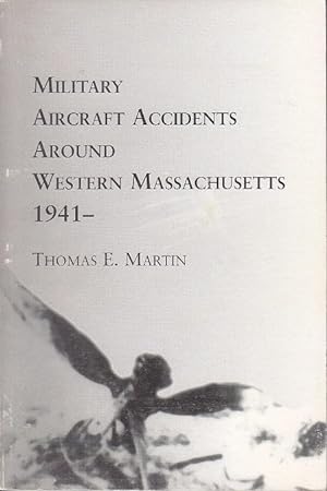 Military Aircraft Accidents Around Western Massachusetts 1941 - [SCARCE]