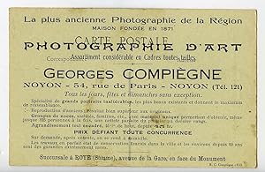 France Oise Noyon Postcard Photographer Georges Compiegne 1900