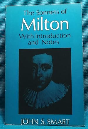The Sonnets of Milton. With Introduction and Notes