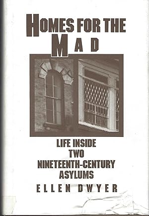 Homes For The Mad