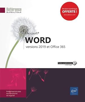 Word ; versions 2019 et Office 365