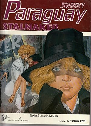 Johnny Paraguay. Tome 2 : Stalnaker