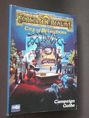 Forgotten Realms: Campaign Guide to the City: Book 1 of the City of Splendors