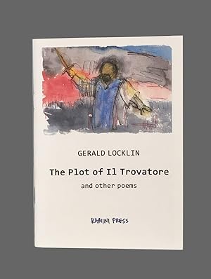 The Plot of Il Trovatore and other poems