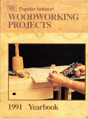 Woodworking Projects, 1991 Yearbook