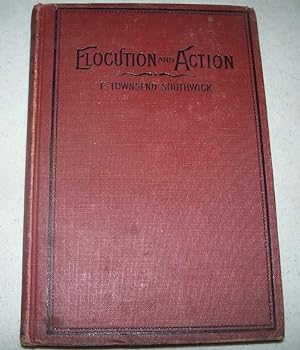 Elocution and Action, Fourth Edition