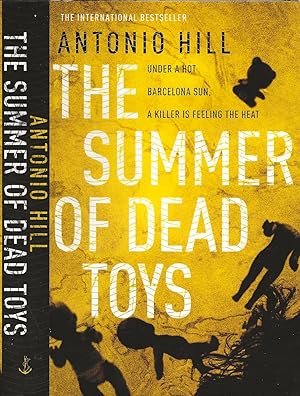 The Summer of Dead Toys (1st UK printing - signed by author)
