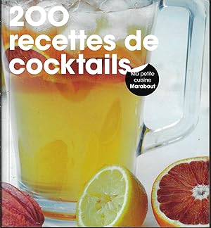 200 recettes de cocktails
