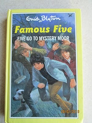 Five Go To Mystery Moor - Famous Five #13