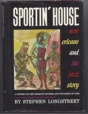 Sportin' House: New Orleans and the Jazz Story