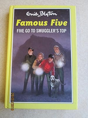 Five Go To Smuggler's Top - Famous Five #4