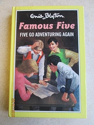 Five Go Adventuring Again - Famous Five #2