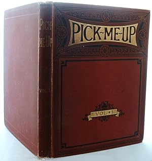 Pick me up. A literary and artistic tonic for the mind.Vol. 1