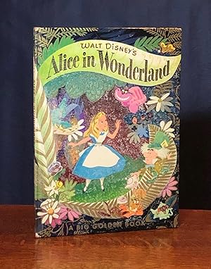 Walt Disney's Alice in Wonderland (A Big Golden Book)