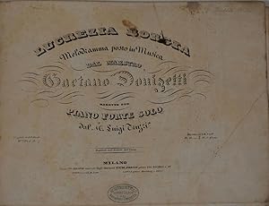 Lucrezia Borgia, Melodramma posto in Musica del Maestro Donizetti Ridotto per Piano Forte Solo da...