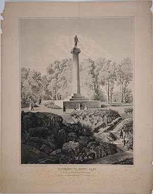 Monument to Henry Clay, America's Illustrious Statesman, Erected by the Citizens of Schuylkill Co...