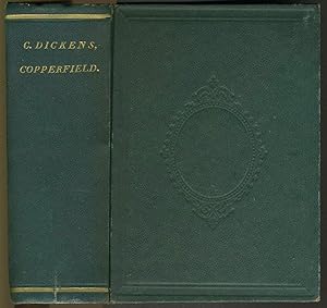 The Personal History, Adventures, Experience, and Observation of David Copperfield the Younger of...