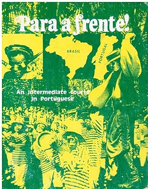 Para a Frente: an Intermediate Course in Portuguese