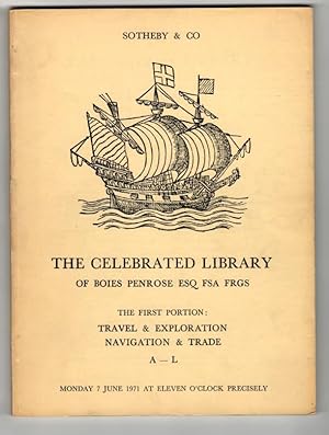 The Celebrated Library Of Boies Penrose: Travel & Explorations, Navigation & Trade. Part 1-2