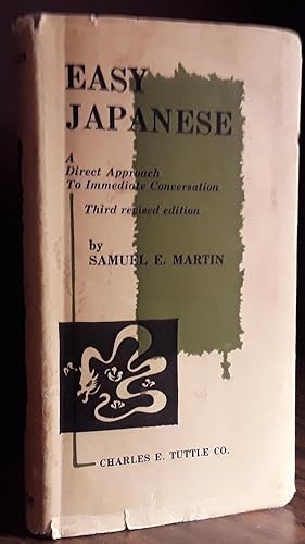 Easy Japanese: A Direct Approach to Immediate Conversation