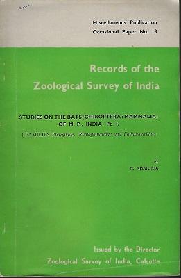 Studies on the Bats (Chiroptera: Mammalia) of M.P. (Madhya Pradesh) India Part 1