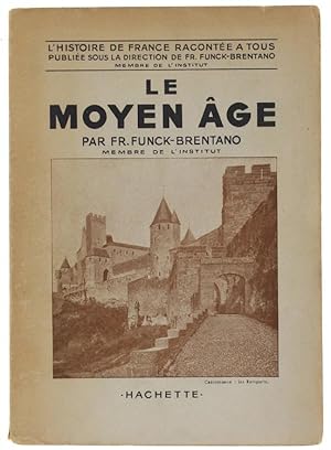 LE MOYEN AGE.: