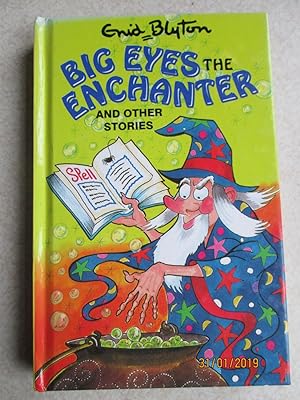 Big Eyes the Enchanter and Other Stories (Popular Rewards Series)