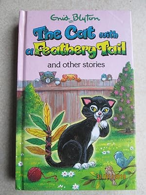 The Cat with a Feathery Tail and Other Stories (Popular Rewards Series)