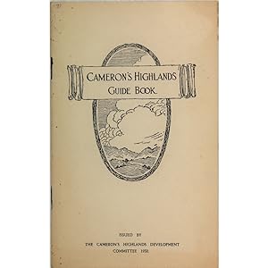 Cameron's Highlands Guide Book.
