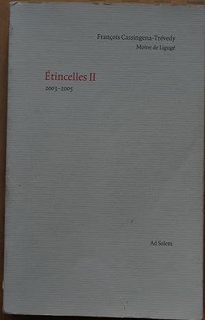 Etincelles II 2003-2005