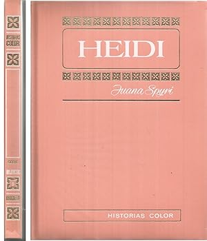 HEIDI Colecc Historias color-Serie Mujercitas - 1ªEDICION -Ilustrado con viñetas b/n que relatan ...