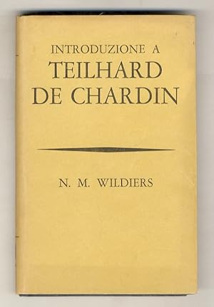 Introduzione a Teilhard de Chardin.